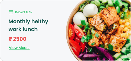 Monthly healthy work lunch, 10 days plan, ₹2500